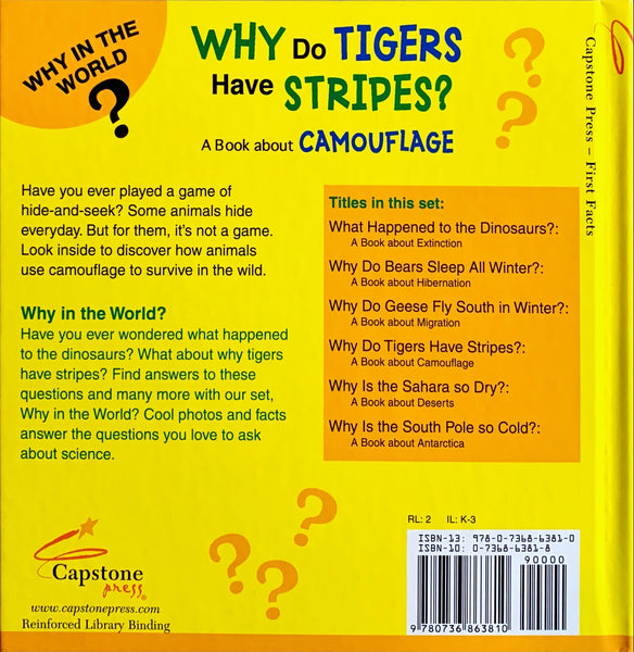 First Facts : Why Do Tigers Have Stripes