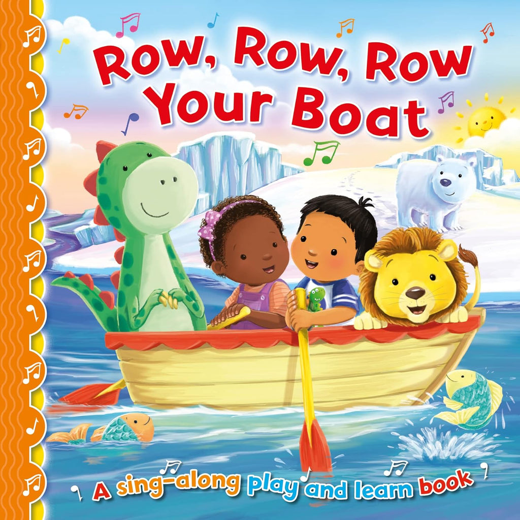 Sing Along Play And Learn : Row, Row, Row Your Boat