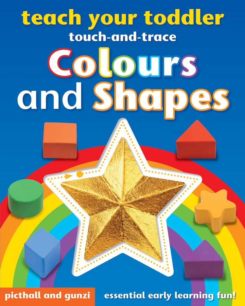 Teach Your Toddler Touch-And-Trace : Colours And Shapes