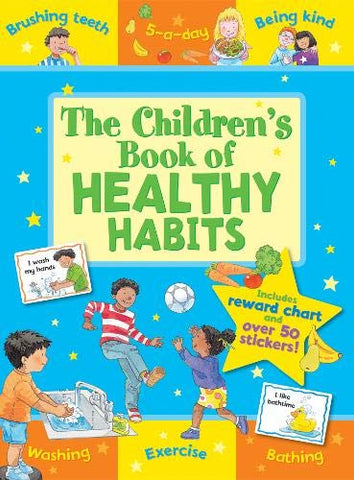 The Children's Book of Healthy Habits